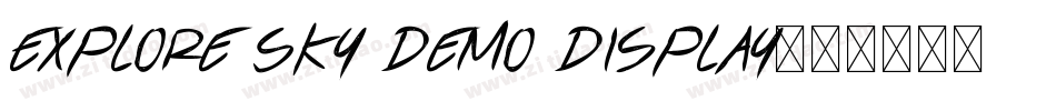 Explore Sky Demo Display字体转换